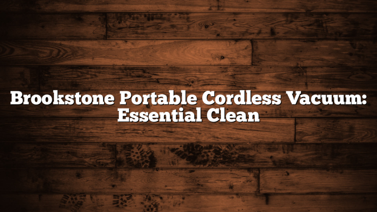 Brookstone Portable Cordless Vacuum: Essential Clean