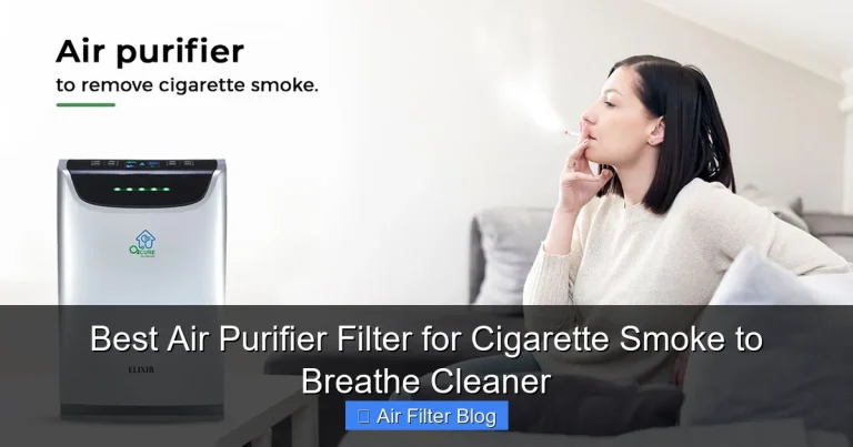 Best Air Purifier Filter for Cigarette Smoke to Breathe Cleaner