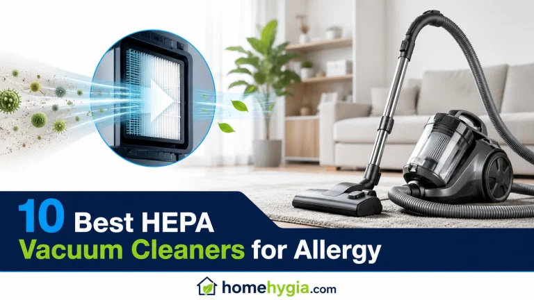 10 Best HEPA Vacuum Cleaners for Allergy