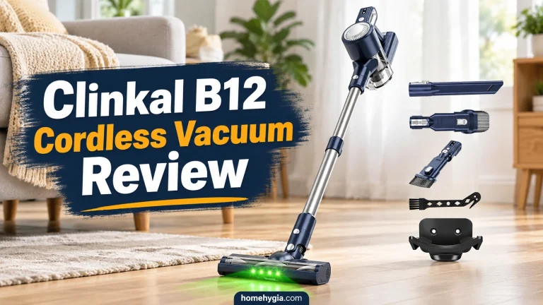 Clinkal B12 Cordless Vacuum Review